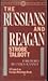 The Russians & Reagan by Strobe Talbott