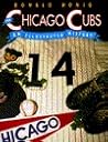 The Chicago Cubs by Donald Honig