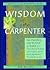 Wisdom of the Carpenter: 36...