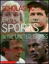 Scholastic Encyclopedia of Sports in the United States (Hardcover)