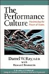 The Performance Culture: Maximizing the Power of Teams