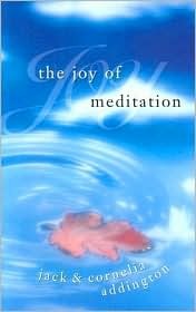 THE JOY OF MEDITATION (Paperback)