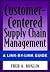 Customer-Centered Supply Ch...