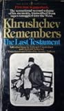 Khrushchev Remembers, Vol 2:  Last Testament