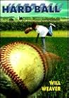 Hard Ball : A Bil...