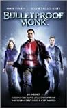Bulletproof Monk by J.M. Dillard
