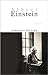 Albert Einstein: A Biography