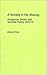 A Society in the Making: Hungarian Social and Societal Policy 1945-75: Hungarian Social and Societal Policy 1945-75
