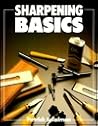 Sharpening Basics (Basics Series) Sharpening Basics (Basics Series)