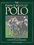 The Pimm's Book of Polo