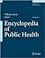 Encyclopedia of Public Health: Volume 1: A - H Volume 2: I - Z