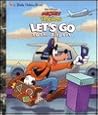 Let's Go to the Airport Let's Go to the Airport