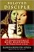 Beloved Disciple by Robin Griffith-Jones