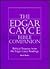The Edgar Cayce Bible Companion: Biblical Treasure from the Edgar Cayce Readings