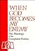 When God Becomes My Enemy: The Theology of the Complaint Psalms