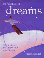 The Handbook of Dreams: How to Interpret and Understand Your Dreams (Paperback)
