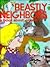 Beastly Neighbors: A Book About Animals (Target Earth)