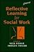 Reflective Learning for Soc...