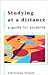 Studying at a distance: A guide for students