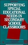Supporting Special Educational Needs in Secondary School Classrooms (Roehampton Teaching Studies)