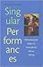 Singular Performances: Reinscribing the Subject in Francophone African Writing