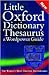 Little Oxford Dictionary Thesaurus and Wordpower Guide Expor by Sara Hawker