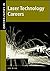 Opportunities in Laser Technology Careers by Jan Bone