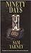 Ninety Days