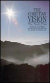 The Christian Vision: The Truth That Sets Us Free (Paperback)