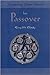 Preparing Your Heart for Passover: A Guide for Spiritual Readiness