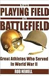 From Playing Field to Battlefield: Great Athletes Who Served in World War II