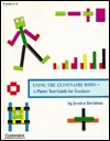 Using the Cuisenaire Rods: A Photo/Text Guide for Teachers (Paperback)