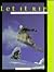 Let It Rip: The Ultimate Guide to Snowboarding