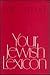 Your Jewish Lexicon by Edith Samuel