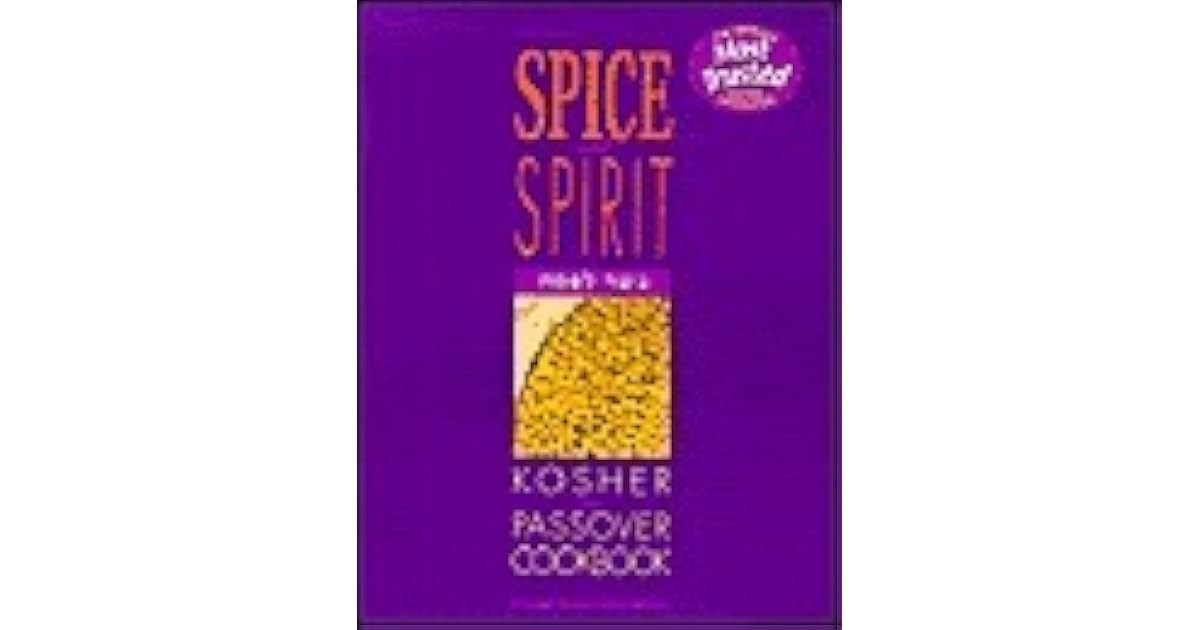 The Spice and Spirit Kosher Passover Cookbook by Lubavich Woman's