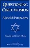 Questioning Circumcision by Ronald Goldman