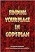 Finding Your Place In God's Plan by John J. Jackson