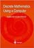 Discrete Mathematics Using ...