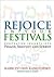 Rejoice in Your Festivals: Penetrating Insights into Pesach, Shavuot and Sukkot