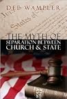 The Myth of Separation Between Church & State