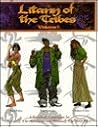 Litany of the Tribes, Vol. 1: A Tribebook Compilation for Wereworlf: The Apocalypse and Werewolf: The Wild West Litany of the Tribes, Vol. 1: A Tribebook Compilation for Wereworlf: The Apocalypse and Werewolf: The Wild West