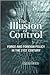 The Illusion of Control: Force and Foreign Policy in the 21st Century