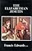 Elizabethan Jesuits by F. Edwards