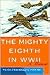 The Mighty Eighth in WWII :...