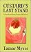 Custard's Last Stand (Pennsylvania Dutch Mystery, #11)