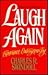 Laugh Again: Experience Outrageous Joy: A Study of Philippians: Bible Study Guide