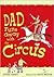 Dad Runs Away with the Circus