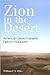 Zion in the Desert: American Jews in Israel's Reform Kibbutzim (S U N Y Series in Israeli Studies)