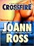 Crossfire (Thorndike Press Large Print Romance Series: A High Risk Novel)