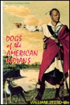 Dogs of the American Indians (Hardcover)